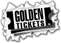 Golden Tickets